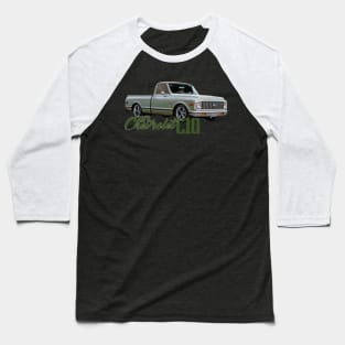 1972 Chevrolet C10 Pickup Truck Baseball T-Shirt